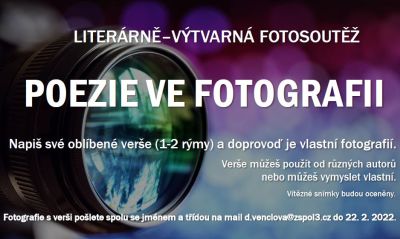 Literárně-výtvarná fotosoutěž: POEZIE VE FOTOGRAFII